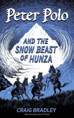 Peter Polo y la bestia de nieve de Hunza - Peter Polo and the Snow Beast of Hunza