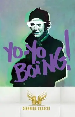 ¡Yo-Yo Boing! (Edición en espanglish) - Yo-Yo Boing! (Spanglish Edition)