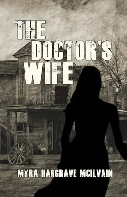 La mujer del médico - The Doctor's Wife