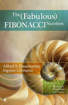 Los fabulosos números de Fibonacci - The Fabulous Fibonacci Numbers