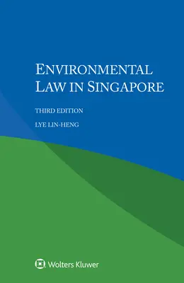 Derecho medioambiental en Singapur - Environmental Law in Singapore