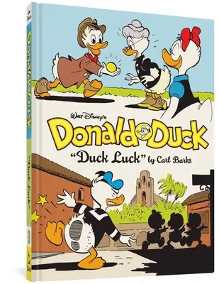 El Pato Donald de Walt Disney: La Biblioteca Completa Carl Barks Disney Vol. 27 - Walt Disney's Donald Duck Duck Luck: The Complete Carl Barks Disney Library Vol. 27