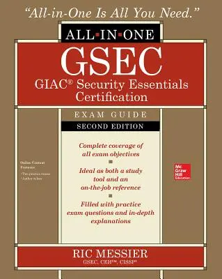 Gsec Giac Security Essentials Certification All-In-One Exam Guide, Segunda Edición - Gsec Giac Security Essentials Certification All-In-One Exam Guide, Second Edition