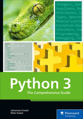 Python 3: La guía completa - Python 3: The Comprehensive Guide