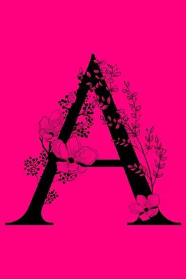 A: Cuaderno con iniciales del monograma: Regalo personalizado con monograma: Diario rayado - A: Monogram Initial Letter Notebook: Customized Monogrammed Gift: Lined Journal