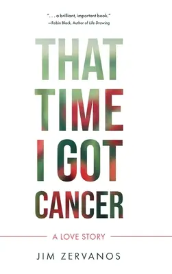 Aquella vez que tuve cáncer - That Time I Got Cancer