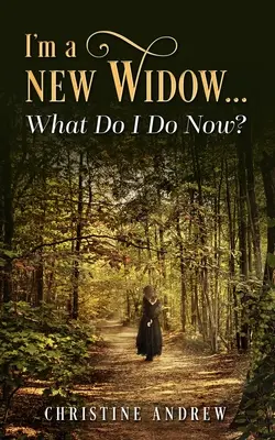 Soy viuda... ¿qué hago ahora? - I'm a New Widow...What Do I Do Now?