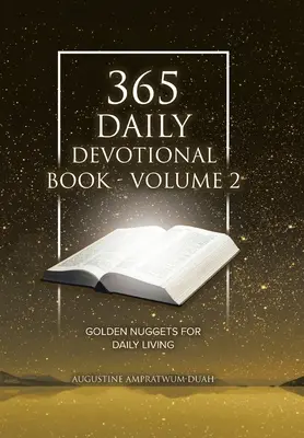 Libro de 365 Devociones Diarias - Volumen 2: Pepitas de Oro para la Vida Diaria - 365 Daily Devotional Book - Volume 2: Golden Nuggets for Daily Living