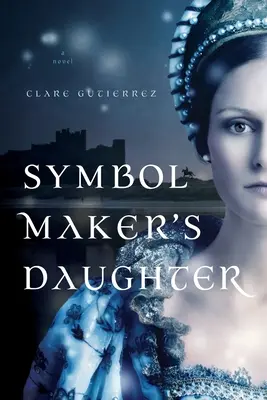 La Hija Del Simbolo - Symbol Maker's Daughter