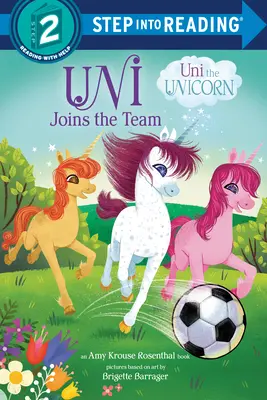 Uni se une al equipo (Uni el Unicornio) - Uni Joins the Team (Uni the Unicorn)