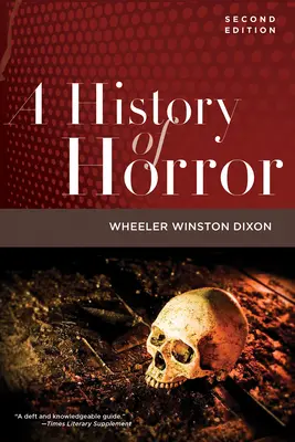 Historia del terror, 2ª edición - A History of Horror, 2nd Edition