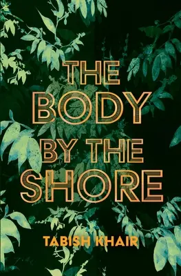 El cuerpo en la orilla - The Body by the Shore