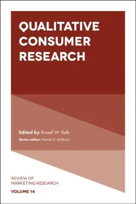 Investigación cualitativa del consumidor - Qualitative Consumer Research