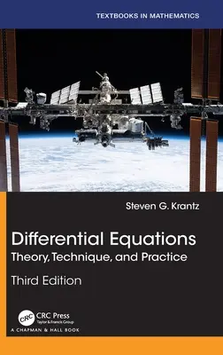 Ecuaciones diferenciales: Teoría, técnica y práctica - Differential Equations: Theory, Technique, and Practice