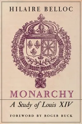 Monarchy: Un estudio sobre Luis XIV - Monarchy: A Study of Louis XIV