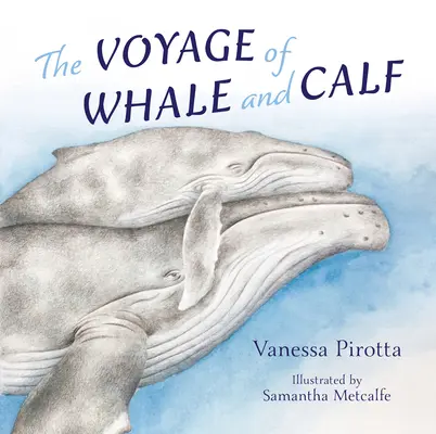 El viaje de la ballena y el ternero - The Voyage of Whale and Calf