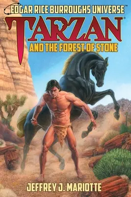 Tarzán y el bosque de piedra: (Universo Edgar Rice Burroughs) - Tarzan and the Forest of Stone: (Edgar Rice Burroughs Universe)