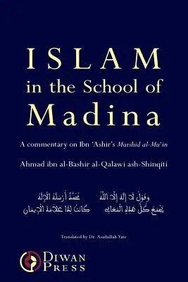 El Islam en la Escuela de Medina - Islam in the School of Madina