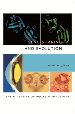 Compartición de genes y evolución: La diversidad de las funciones proteínicas - Gene Sharing and Evolution: The Diversity of Protein Functions