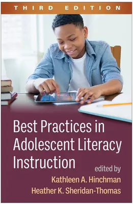 Buenas prácticas en la alfabetización de adolescentes, tercera edición - Best Practices in Adolescent Literacy Instruction, Third Edition