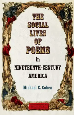 La vida social de los poemas en la América del siglo XIX - The Social Lives of Poems in Nineteenth-Century America