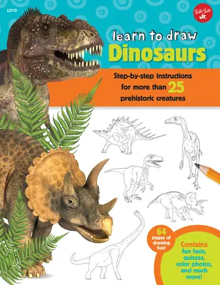 Aprende a dibujar dinosaurios: Instrucciones paso a paso para más de 25 criaturas prehistóricas: ¡64 páginas de diversión para dibujar! Contiene datos curiosos, cuestionarios, - Learn to Draw Dinosaurs: Step-By-Step Instructions for More Than 25 Prehistoric Creatures-64 Pages of Drawing Fun! Contains Fun Facts, Quizzes,