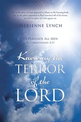 Conociendo el Terror del Señor - Knowing the Terror of the Lord