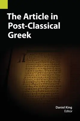 El artículo en griego postclásico - The Article in Post-Classical Greek