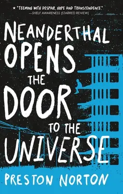 Neanderthal abre la puerta al Universo - Neanderthal Opens the Door to the Universe