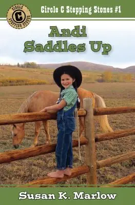 Andi se monta - Andi Saddles Up