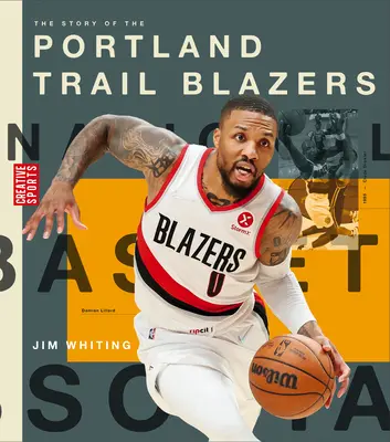 La historia de los Portland Trail Blazers - The Story of the Portland Trail Blazers