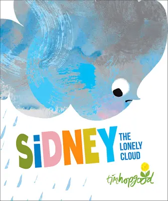 Sidney, la nube solitaria - Sidney the Lonely Cloud