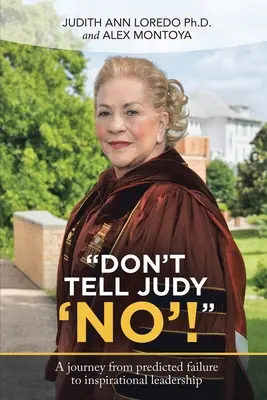 No le digas «no» a Judy - Don't Tell Judy 'No'!