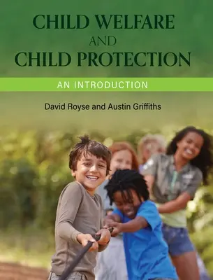 Bienestar y protección de la infancia - Child Welfare and Child Protection