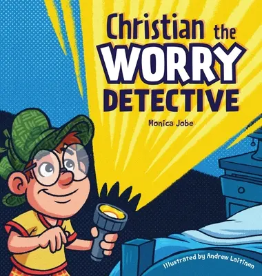 Christian, el detective de preocupaciones - Christian the Worry Detective