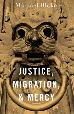 Justicia, migración y misericordia - Justice, Migration, and Mercy