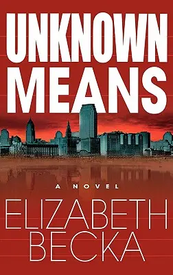 Medios desconocidos - Unknown Means