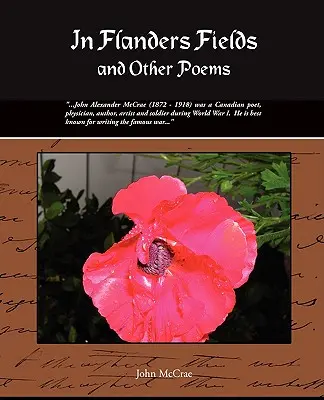 In Flanders Fields y otros poemas - In Flanders Fields and Other Poems