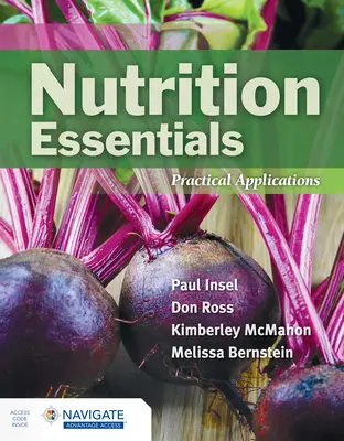 Nutrition Essentials: Aplicaciones Prácticas - Nutrition Essentials: Practical Applications