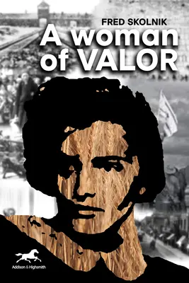 Una mujer con valor - A Woman of Valor