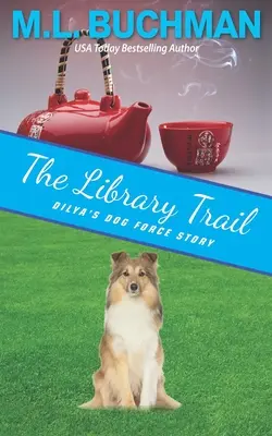 The Library Trail: una historia de Dilya's Dog Force - The Library Trail: a Dilya's Dog Force story