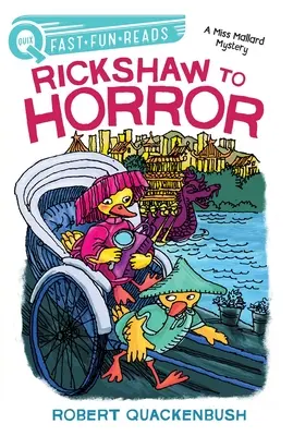 De calesa al horror: El misterio de la Srta. Mallard - Rickshaw to Horror: A Miss Mallard Mystery