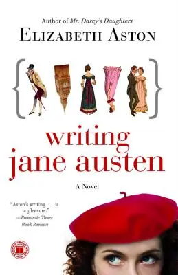 Escribir a Jane Austen - Writing Jane Austen