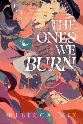 Los que quemamos - The Ones We Burn