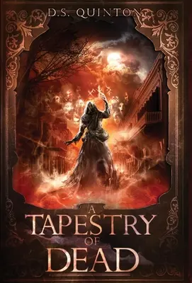 A Tapestry of Dead: Un thriller sobrenatural - A Tapestry of Dead: A Supernatural Thriller