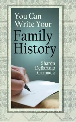 Usted puede escribir su historia familiar - You Can Write Your Family History