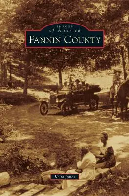 El condado de Fannin - Fannin County