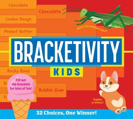 Bracketivity Kids: ¡32 opciones, un ganador! - Bracketivity Kids: 32 Choices, One Winner!