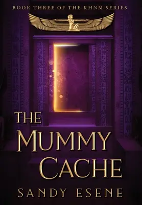 El alijo de momias - The Mummy Cache