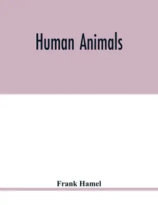 Animales humanos - Human animals